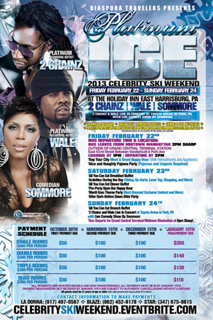 Platinum Ice 2013 Celebrity Ski Weekend PA feat 2Chainz Sommore Wale Flyer Design Back