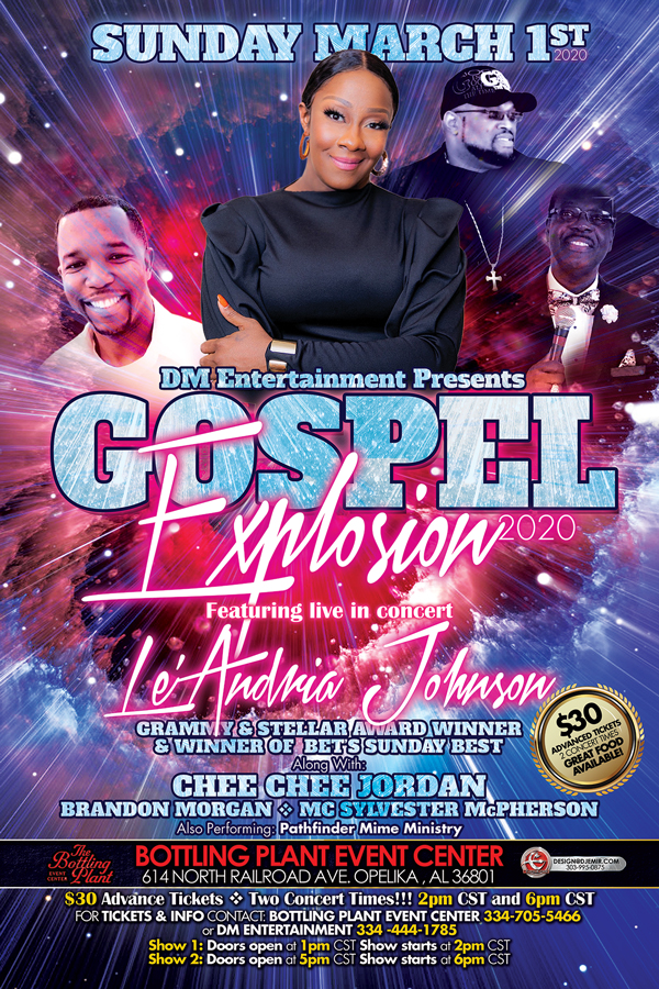 Gospel Explosion Flyer design and Poster featuring Grammy Award Winning Music Artist Le'Andria Johnson Chee Chee Jordan Brandon Morgan MC Sylvester McPherson at Bottling Plant Event Center