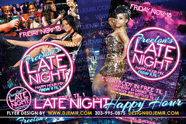 Freelon's Late Night Happy Hour Mix Flyer design